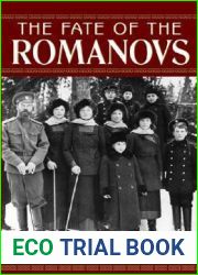 The Fate of the Romanovs