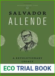 Salvador Allende: Revolutionary Democrat