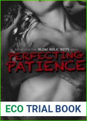 Perfecting Patience (Blow Hole Boys, #1.5)