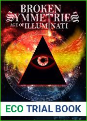 Broken Symmetries: Age of Illuminati