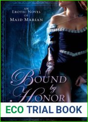 Bound by Honor: An Erotic Novel of Maid Marian (Seducing the Classics, #3)