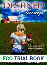 Destined to Change (Destined, #1)
