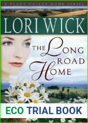 The Long Road Home (A Place Called Home, #3)
