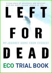 Left for Dead: My Journey Home from Everest