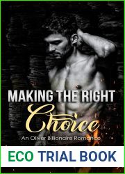 Making the Right Choice: An Oliver Billionaire Romance