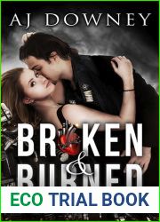 Broken and Burned (The Sacred Hearts MC #2)