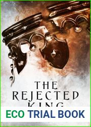 The Rejected King (Desolation, #1)