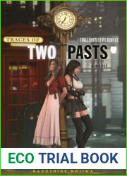 Final Fantasy VII Remake: Traces of Two Pasts (Novel)