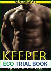 Keeper (Exiled Guardians MC, #5)