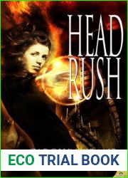 Head Rush (The Disillusionists, #3)