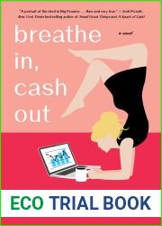 Breathe In, Cash Out