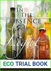 In the Absence of Light (Morgan and Grant, #1)