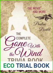 The Complete Gone with the Wind Trivia Book