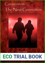 The Next Generation (Conversion #4)