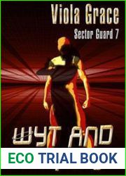 Wyt and Wild (Sector Guard, #7)