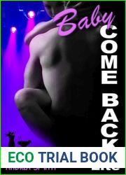 Baby Come Back (Baby Lite, #3.5)
