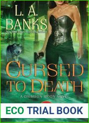 Cursed to Death (Crimson Moon, #4)