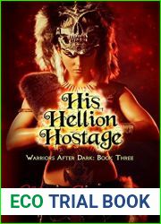 His Hellion Hostage (Warriors After Dark, #3)