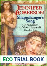 Shapechanger|s Song (Chronicles of the Cheysuli, #1-2, 2.5)