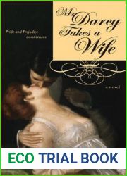 Mr. Darcy Takes a Wife: Pride and Prejudice Continues (Darcy and Elizabeth, #1)