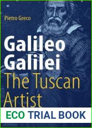 Galileo Galilei, The Tuscan Artist