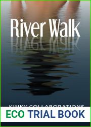 River Walk - Ten Kinky Collaborations