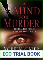 A Mind for Murder: the Real-Life Files of a Psychic Investigator