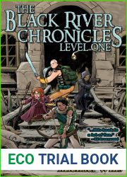 The Black River Chronicles: Level One (Black River Academy, #1)