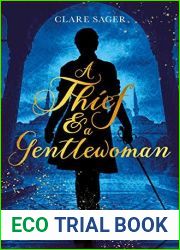 A Thief and A Gentlewoman (Counterfeit Contessa, #1)