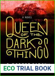 Queen of the Dark Things (Dreams and Shadows, #2)