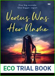 Venus Was Her Name