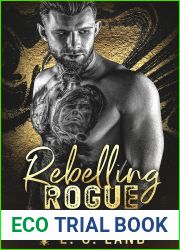 Rebelling Rogue (Devil|s Riot MC: Southeast, #4)
