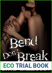 Bend, Don|t Break (Irrevocable, #2)