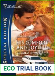 His Comfort and Joy (The Moorehouse Legacy, #2; Callie Grace Walker Brothers Moorehouse series, #5)