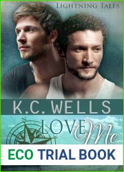 Love Me (Lightning Tales, #4)