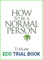 How to Be a Normal Person (How to Be, #1)
