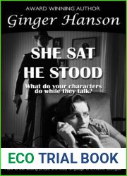 She Sat He Stood: What Do Your Characters Do While They Talk?