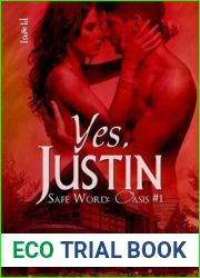 Yes, Justin (Safe Word: Oasis, #1)