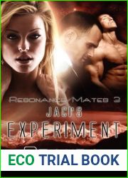 Jaci|s Experiment (Resonance Mates, #3)