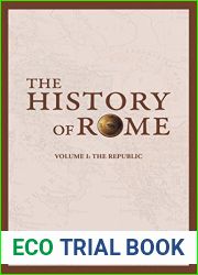 The History of Rome: The Republic