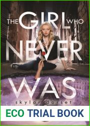 The Girl Who Never Was (Otherworld, #1)