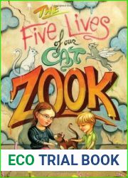 The Five Lives of Our Cat Zook