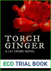 Torch Ginger (Lei Crime, #2)