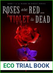 Roses are Red… Violet is Dead
