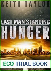 Hunger (Last Man Standing #1)