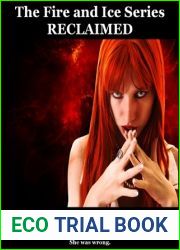 Reclaimed (Fire and Ice, #1)