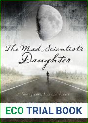 The Mad Scientist|s Daughter