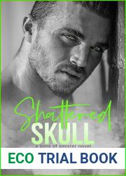 Shattered Skull (Sons of Sinister, #1)