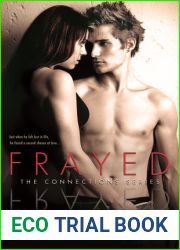 Frayed (Connections, #4)