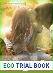 The Truth About Letting Go (The Truth, #2)